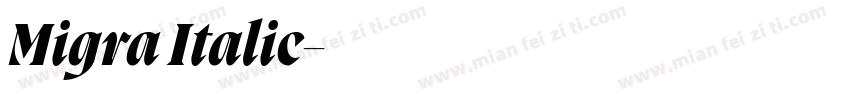 Migra Italic字体转换